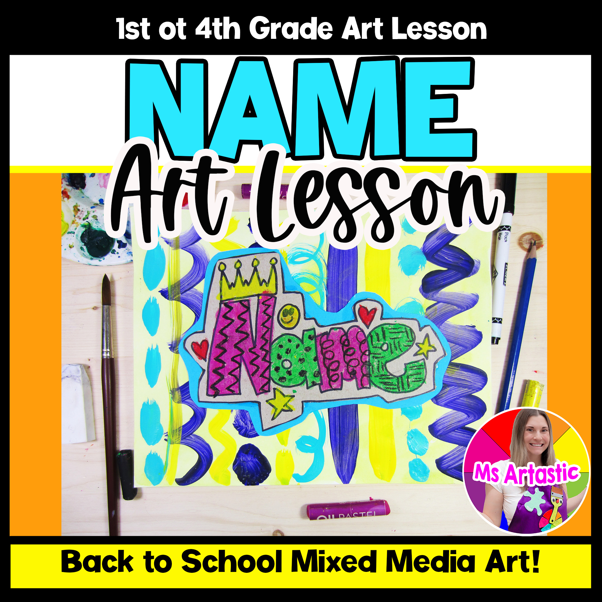Back to School Name Art Project All About Me Art Mixed Media Name Art Lesson