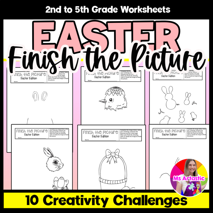 Easter Art Activity Easter Finish the Picture Creativity Challenge Fast Finisher