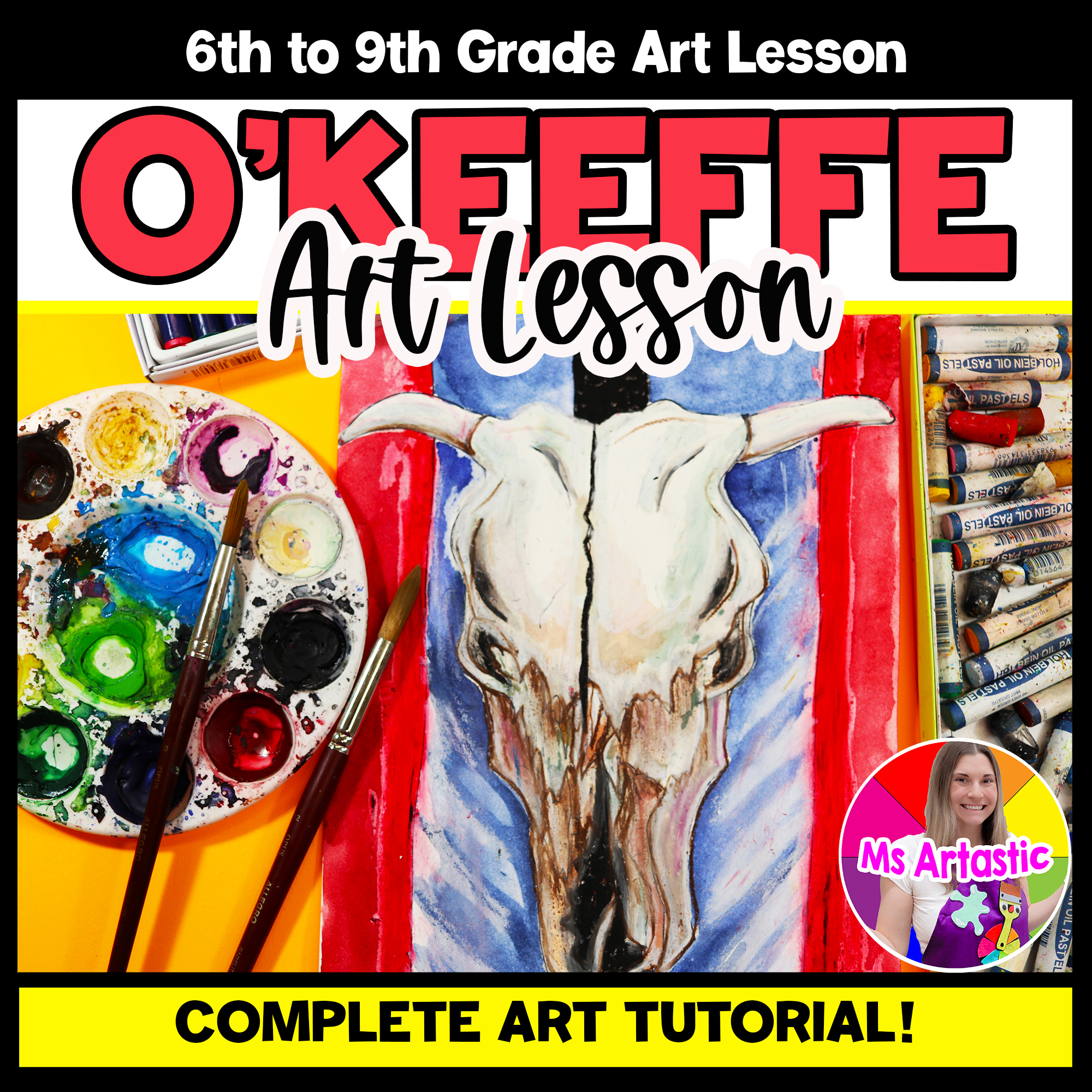 Georgia O Keeffe Cow Skull Art Project Art History Lesson Middle School Art