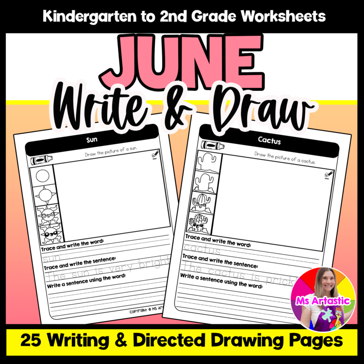 June Writing Practice Directed Drawing Summer Write and Draw Sentence Writing