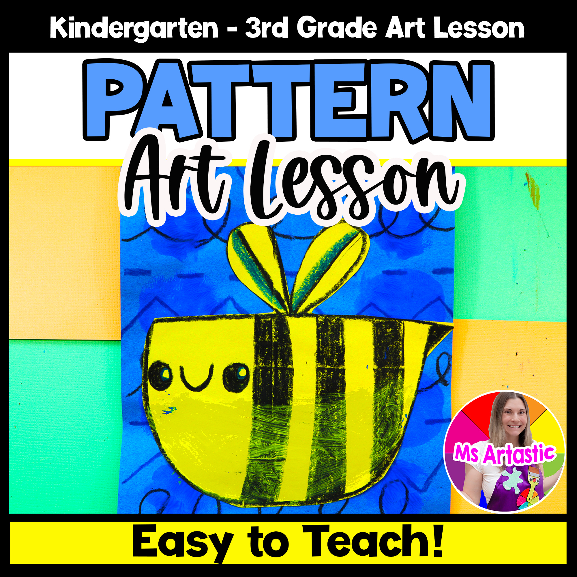 Kindergarten Pattern Art Lesson Bee Line Art Project Primary Summer Art Activity