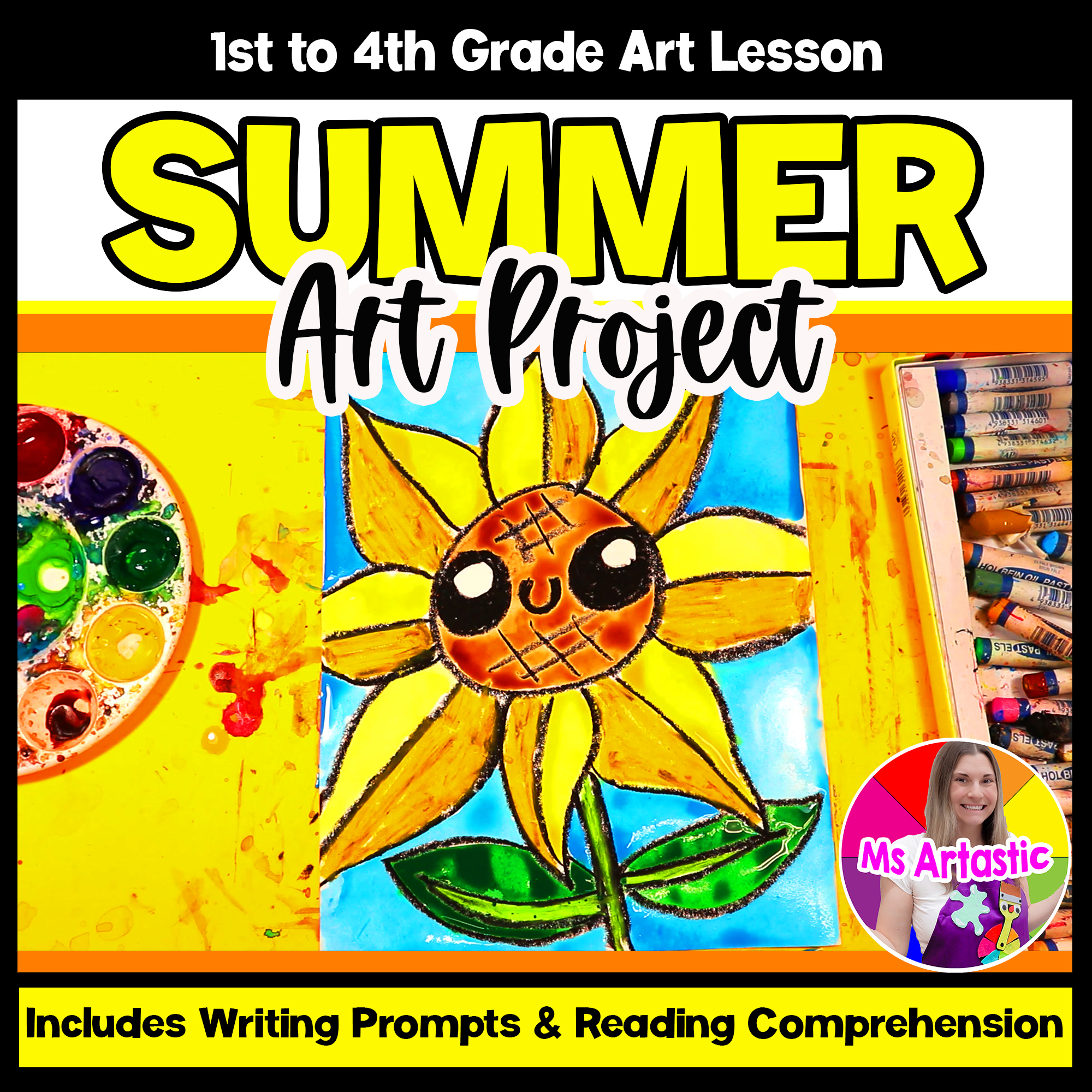 Sunflower Art Project Summer Art Lesson Writing Prompts Reading Comprehension